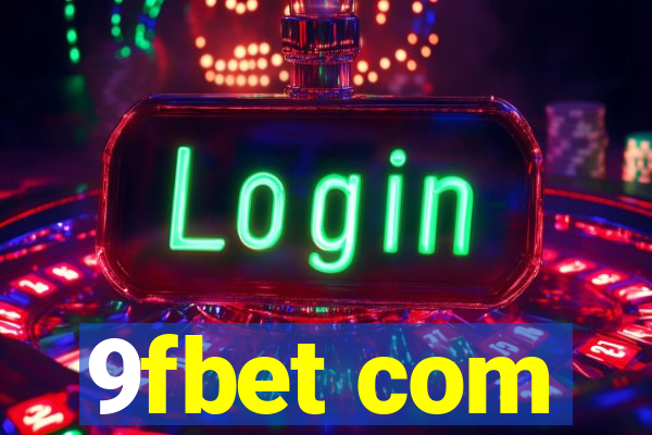 9fbet com
